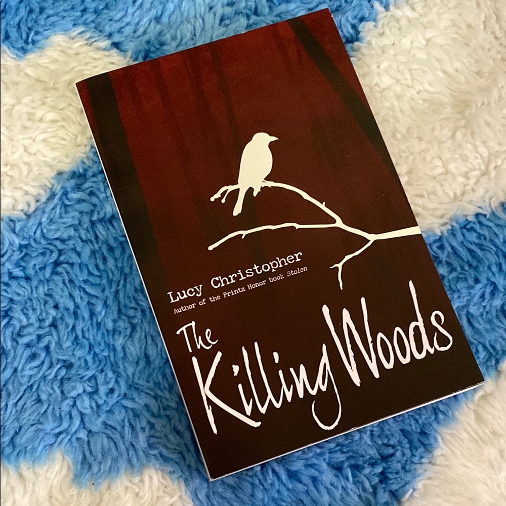 The Killing Woods by Lucy Christopher Paperback YA Fiction Book